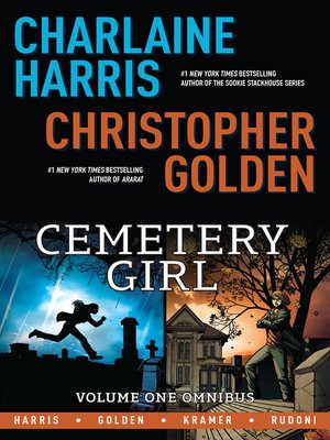 cover image of Charlaine Harris' Cemetery Girl (2013), Omnibus Volume 1